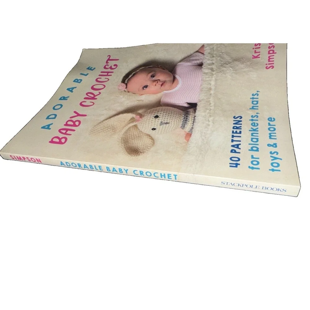 Adorable Baby Crochet: 40 patterns for blankets, hats,... - Simpson, Kristi